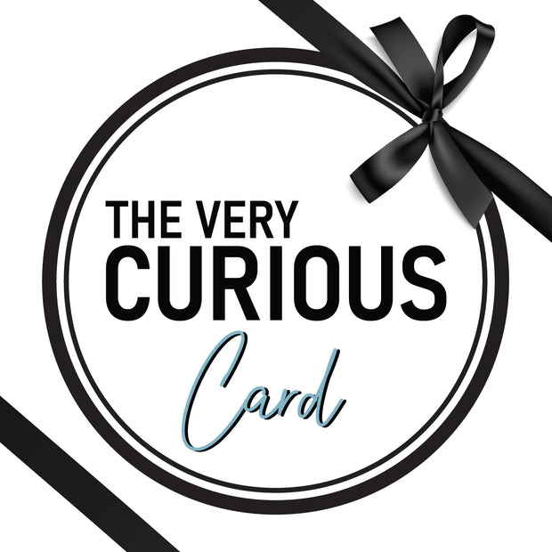 The Very Curious Card